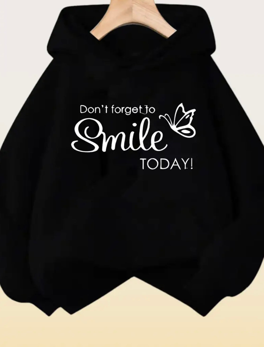 Womens Don’t Forget To Smile Today Hoodie